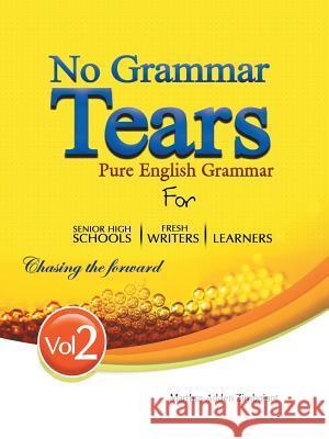 No Grammar Tears 2 Marthus-Adden Zimboiant 9781491800706 Authorhouse - książka