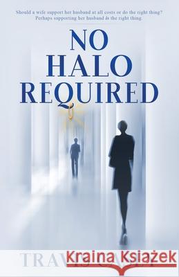 No Halo Required Travis Casey 9781795316705 Independently Published - książka