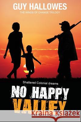 No Happy Valley Guy Hallowes 9780994311658 Omne Publishing - książka