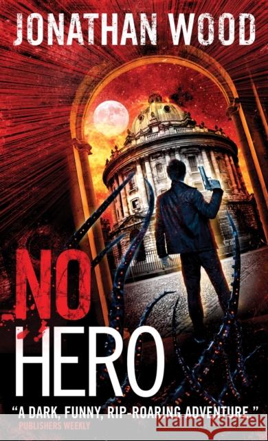 No Hero Jonathan Wood 9781781168073 TITAN PUBLISHING GROUP - książka