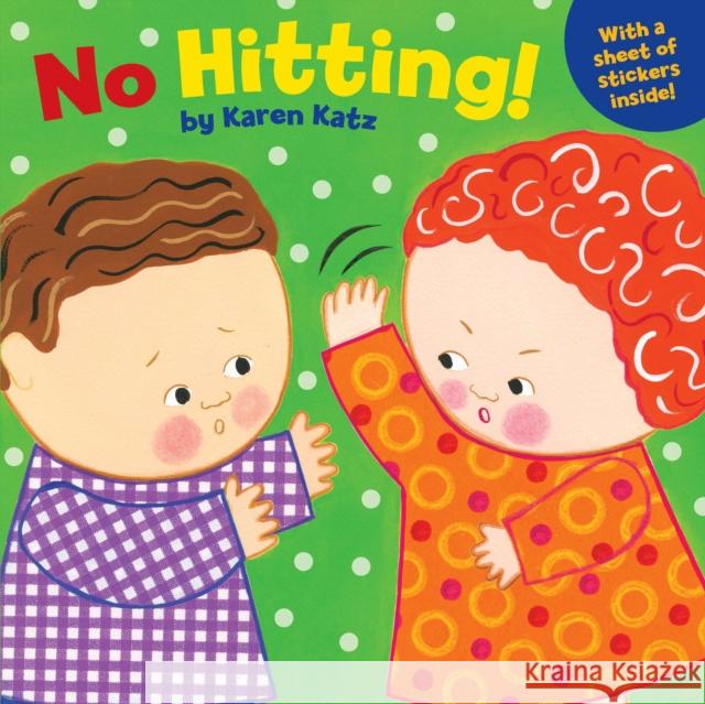 No Hitting! Karen Katz 9780448455969 Grosset & Dunlap - książka