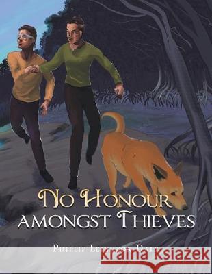 No Honour Amongst Thieves Phillip Leighton-Daly 9781796005073 Xlibris Au - książka