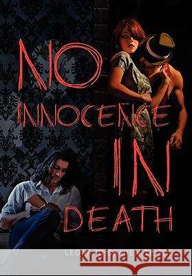 No Innocence in Death Leonard Damien Teitel 9781462851133 Xlibris Corporation - książka