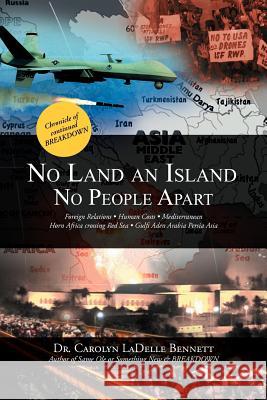 No Land an Island: No People Apart Bennett, Carolyn Ladelle 9781477124659 Xlibris Corporation - książka