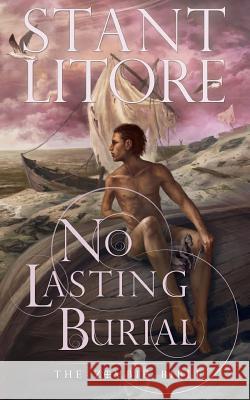 No Lasting Burial Stant Litore 9781942458166 Westmarch Publishing - książka