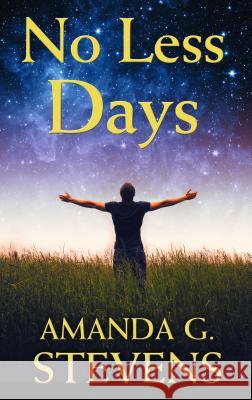 No Less Days Amanda G. Stevens 9781432852870 Thorndike Press Large Print - książka