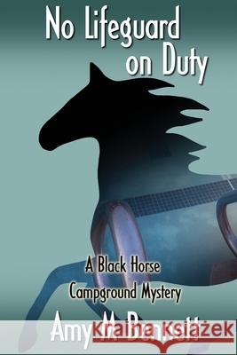 No Lifeguard on Duty Amy M. Bennett 9781938436673 Aakenbaaken & Kent - książka