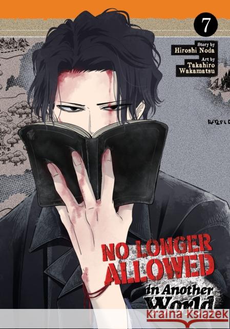 No Longer Allowed In Another World Vol. 7 Hiroshi Noda 9798888434802 Seven Seas Entertainment, LLC - książka