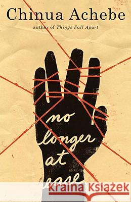 No Longer at Ease Chinua Achebe 9780385474559 Anchor Books - książka