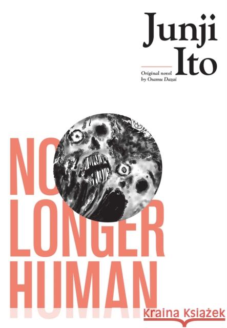 No Longer Human Junji Ito Osamu Dazai 9781974707096 Viz Media - książka