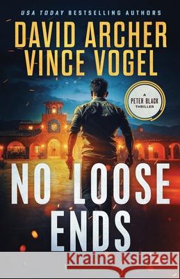 No Loose Ends Vince Vogel David Archer 9781636964652 Right House - książka