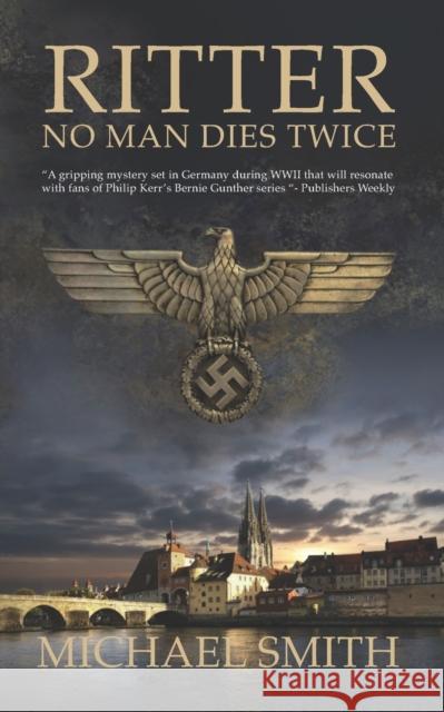 No Man Dies Twice Michael Smith 9781739754006 Safe House Books - książka