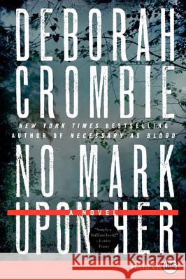 No Mark Upon Her Deborah Crombie 9780062088567 Harperluxe - książka