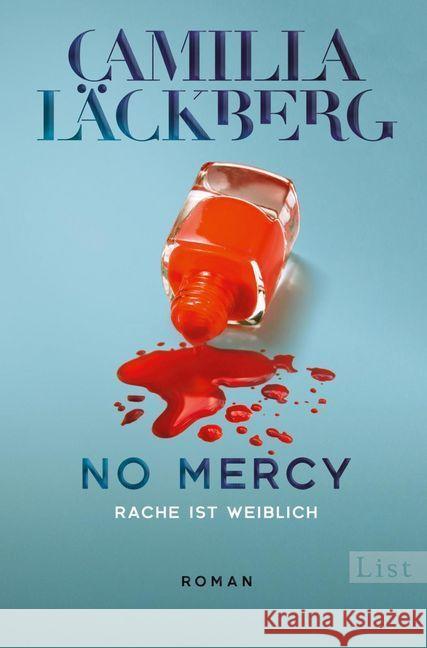 No Mercy. Rache ist weiblich : Roman Läckberg, Camilla 9783471360224 List - książka