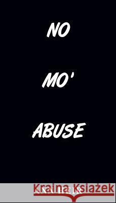 No Mo' Abuse Ann Heir 9781545633809 Xulon Press - książka