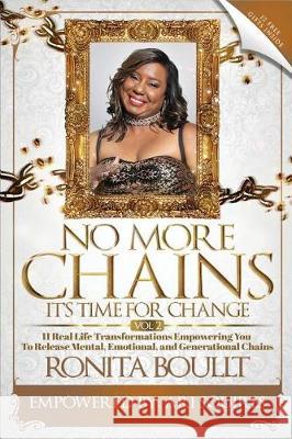 No More Chains Vol 2: It's Time for Change Boullt Ronita Squires Ari 9781732570740 Sheeo Publishing Co - książka