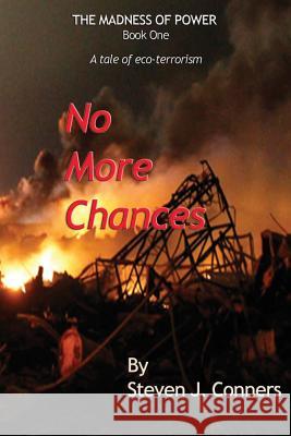 No More Chances Steven J. Conners 9780999175408 Steven J Conners - książka