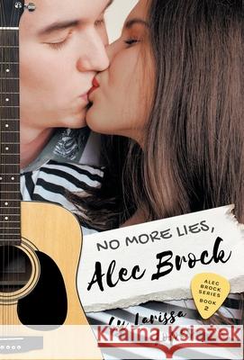 No More Lies, Alec Brock Larissa Lopes 9782957611553 Larissa Lopes - książka