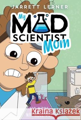 No More Mr. Mice Guy Jarrett Lerner Jarrett Lerner 9781665943017 Aladdin Paperbacks - książka