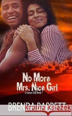 No More Mrs. Nice Girl Brenda Barrett   9789768247810 Jamaica Treasures - książka