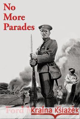 No More Parades Ford Madox Ford 9781515447986 Wilder Publications - książka