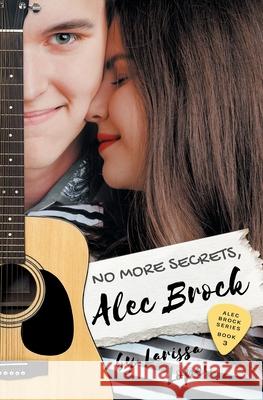 No More Secrets, Alec Brock Larissa Lopes 9782957611577 Larissa Lopes - książka