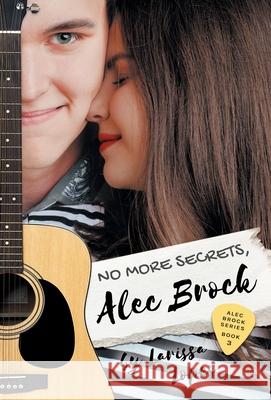 No More Secrets, Alec Brock Larissa Lopes 9782957611584 Larissa Lopes - książka