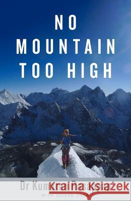 No Mountain Too High Juleen Shaw Kumaran Rasappan 9789814828413 Marshall Cavendish Editions - książka