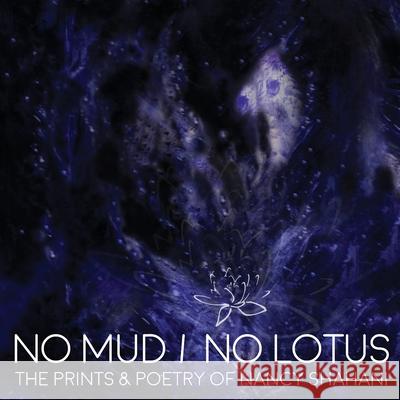 No Mud / No Lotus Nancy Shahani 9781777180300 Mend Publications - książka