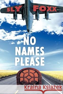 No Names Please Foxx Sl 9781426907555 Trafford Publishing - książka