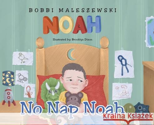 No Nap Noah Bobbi Maleszewski 9781685173319 Christian Faith - książka