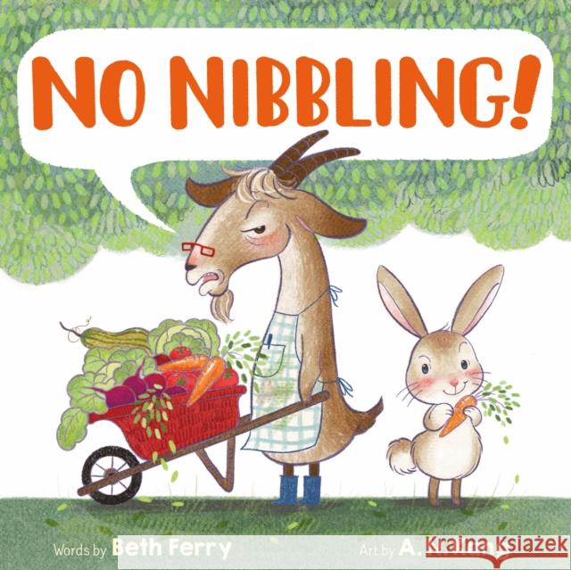 No Nibbling! Ferry, Beth 9781250762412 Roaring Brook Press - książka
