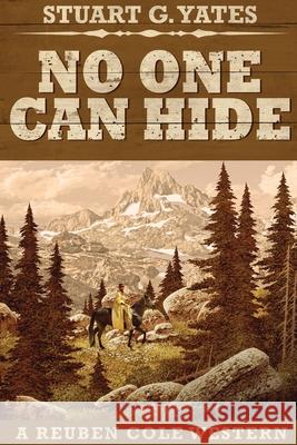 No One Can Hide: Large Print Edition Stuart G. Yates 9784867455326 Next Chapter - książka