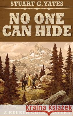No One Can Hide: Large Print Hardcover Edition Stuart G. Yates 9784867455319 Next Chapter - książka