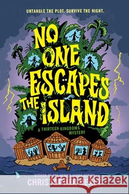 No One Escapes the Island Christopher Healy 9780063377776 Walden Pond Press - książka