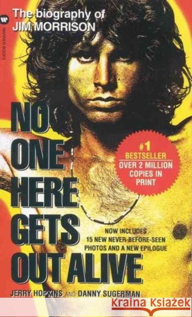 No One Here Gets Out Alive Jery Hopkins Danny Sugerman Jerry Hopkins 9780446602280 Warner Books - książka