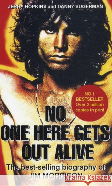 No One Here Gets Out Alive Jerry Hopkins 9780859654883 Plexus Publishing Ltd - książka