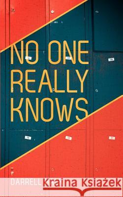 No One Really Knows Darrell Halk 9781935909064 Lucid Books - książka