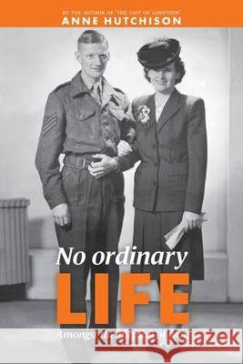 No Ordinary Life Anne Hutchison 9781922722102 Anne Smith - książka