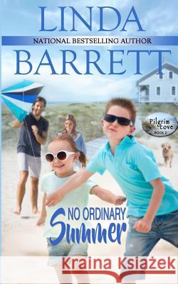 No Ordinary Summer Linda Barrett 9780986411885 Linda Barrett - książka