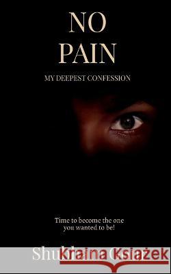 No Pain Shubham Gour   9781636330587 Notion Press - książka