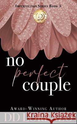 No Perfect Couple DD Lorenzo 9781733679763 Shh Publishing - książka