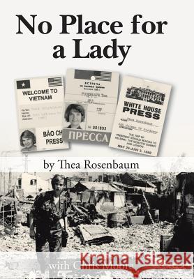 No Place for a Lady Thea Rosenbaum 9781491857045 Authorhouse - książka