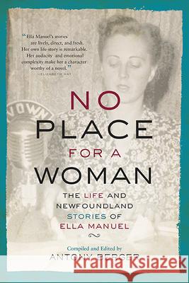 No Place for a Woman Berger, Antony 9781550818369 Breakwater Books - książka