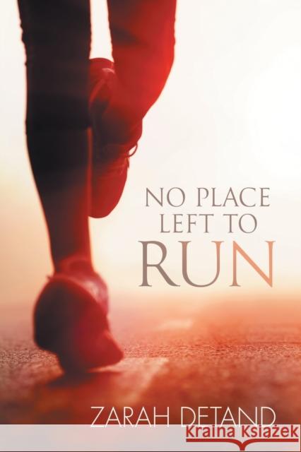 No Place Left to Run Zarah Detand 9781632165398 Dreamspinner Press - książka