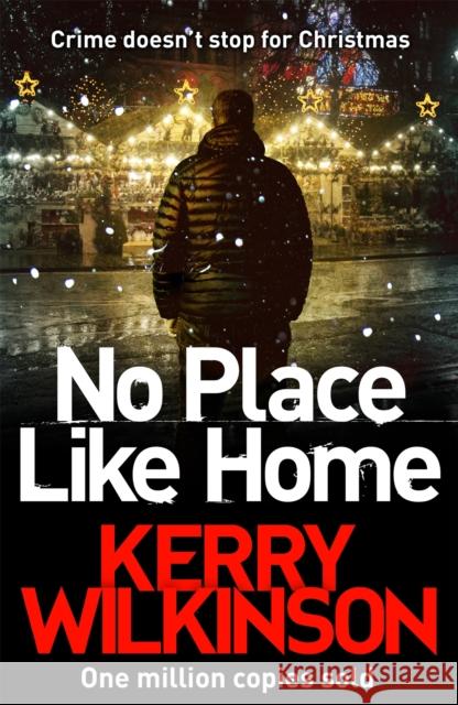 No Place Like Home  Wilkinson, Kerry 9781509804443  - książka