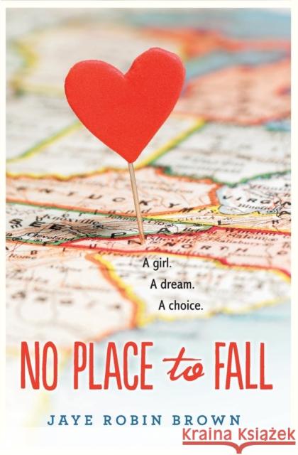 No Place to Fall Jaye Robin Brown 9780062270962 Harper Teen - książka