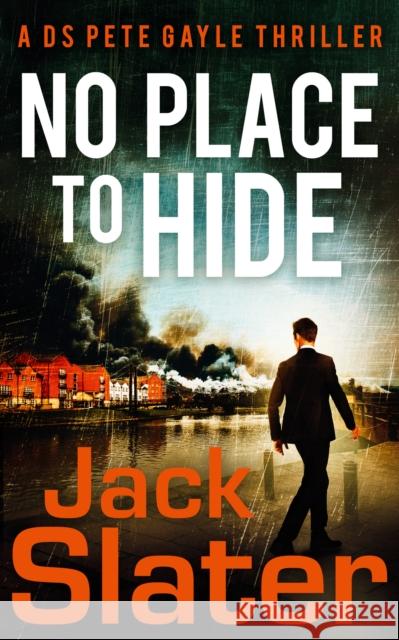 No Place to Hide Jack Slater 9780008743079 HarperCollins Publishers - książka