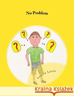 No Problem: A Little Book of Manners for Today's Complex Society Leslye Louis Janet Brakensiek 9781542366977 Createspace Independent Publishing Platform - książka