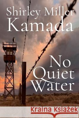 No Quiet Water Shirley Mille 9781685130978 Black Rose Writing - książka